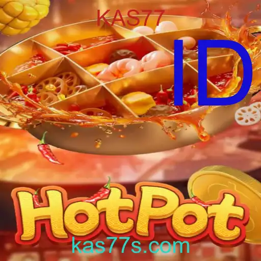 Petualangan Tak Terbatas dalam Permainan Hotpot: Mengenal Lebih Dalam dengan Kata Kunci KAS77